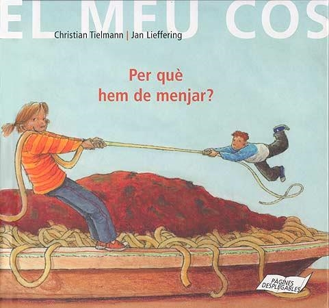 Per que hem de menjar | 9788426135889 | Tielmann-Lieffering