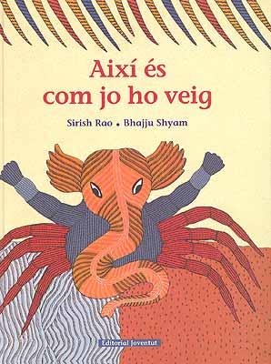 Aixi es com jo ho veig | 9788426136442 | Rao - Shyam