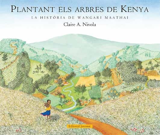 Plantant els arbres de Kenya | 9788426139375 | Nivola, Claire A.