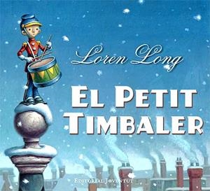El petit timbaler | 9788426137500 | Long, Loren