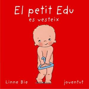 El petit Edu es vesteix | 9788426134219 | Bie, Linne