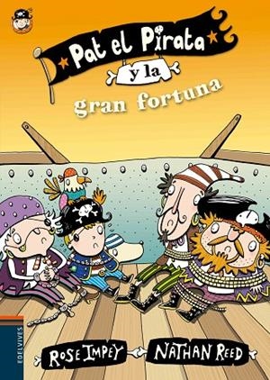 PAT EL PIRATA Y LA GRAN FORTUNA -LETRA IMPRENTA -6 | 9788414000656 | Rose Impey
