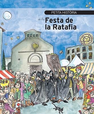 Petita història de la Festa de la Ratafia | 9788499795270 | Gasull, Carme