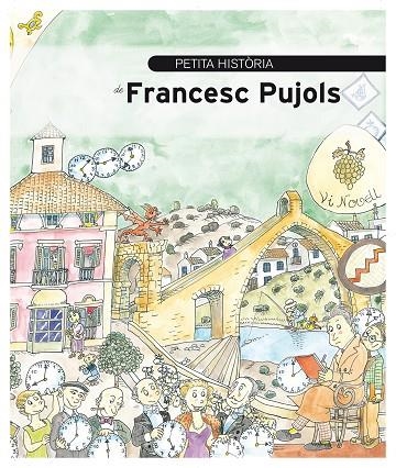Petita història de Francesc Pujols | 9788499791784 | Pedrals i Urdàniz, Josep