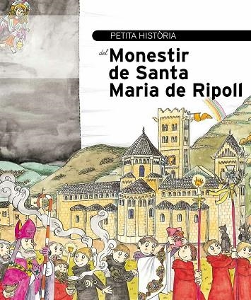 Petita història del monestir de Santa Maria de Ripoll | 9788499790657 | Dalmau i Font, Agustí;Font i Freixas, Carme;Boix i Buscail, Michèle
