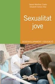 Sexualitat jove : desenvolupament i educació | 9788480638623 | Martínez Criado, Gerard;Solana Días, Elisabeth