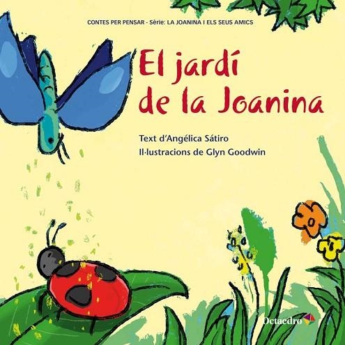 El jardí de la Joanina | 9788417219307 | Lucas Sátiro, Angélica