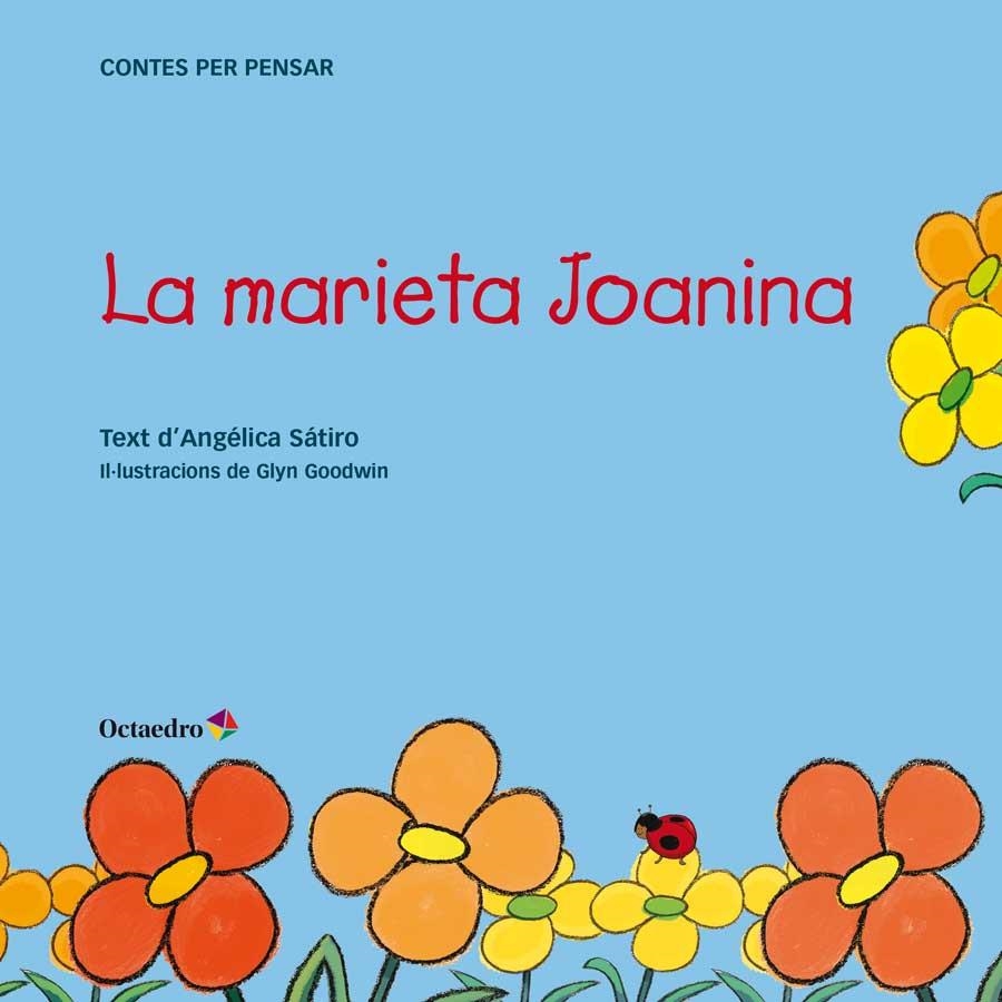 La marieta Joanina | 9788499219561 | Lucas Sátiro, Angélica