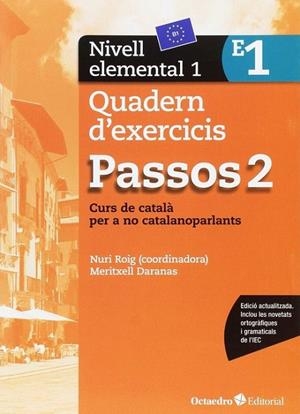 Passos 2. Quadern d'exercicis. Nivell elemental 1 | 9788499219639 | Roig Martínez, Nuri;Camps Fernández, Sandra;Padrós Coll, Marta;Daranas Viñolas, Meritxell