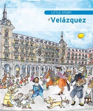 Little Story of Velázquez | 9788499792439 | Ferrer Ballester, Àngels