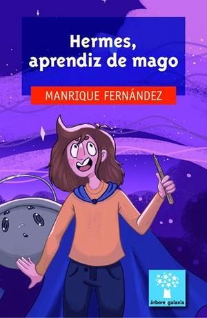 Hermes, aprendiz de mago | 9788491510994 | Fernández, Manrique