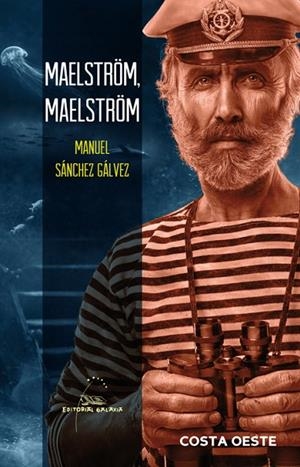 Maelström, Maelström | 9788498657210 | Sánchez Gálvez, Manuel