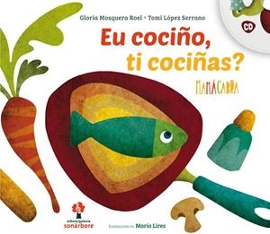 Eu cociño, ti cociñas? | 9788491510895 | Mamá Cabra