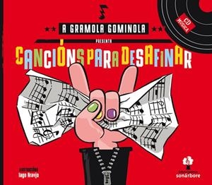 Cancións para desafinar | 9788491510451 | A Gramola Gominola