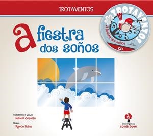 a fiestra dos soños | 9788491510796 | Feáns Ramos, Ramón;Otero Boquete, Manuel