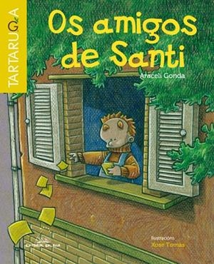 Os amigos de Santi | 9788498655285 | Gonda, Araceli