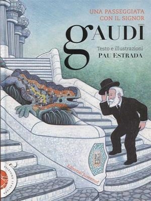 Una passeggiata con il signor Gaudi | 9788426143631 | Estrada, Pau