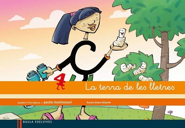 Quadern 4 d¿escriptura (Pauta Montessori) la terra de les lletres | 9788426384652 | Usero Alijarde, Aurora