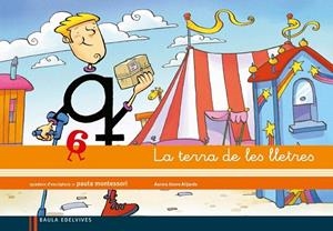 Quadern 6 d¿escriptura (Pauta Montessori) La terra de les lletres | 9788426384676 | Usero Alijarde, Aurora