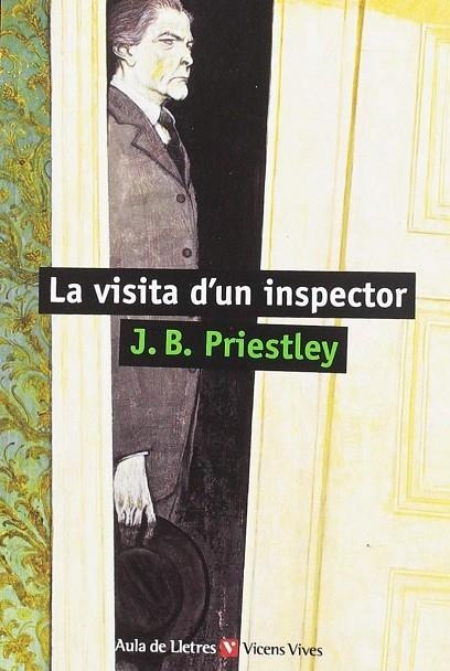 LA VISITA D'UN INSPECTOR N/E (AULA LLETRES) | 9788468213712 | Anton Garcia, Francesc