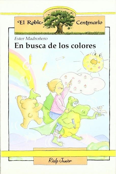 En busca de los colores | 9788432129278 | Madroñero Ferreiro, Ester