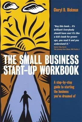 THE SMALL BUSINESS START-UP WORKBOOK | 9781845280383 | CHERYL RICKMAN