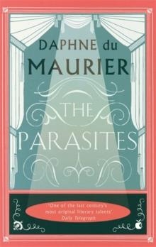 PARASITES, THE | 9781844080724 | DAPHNE DU MAURIER