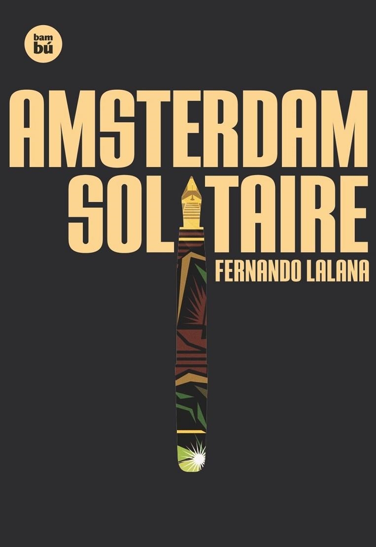 Amsterdam Solitaire | 9788483431283 | Lalana Josa, Fernando