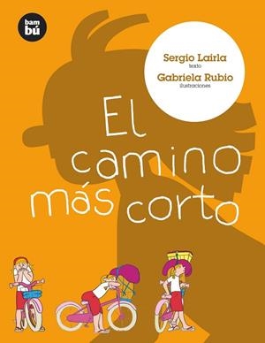El camino más corto | 9788493482657 | Lairla, Sergio