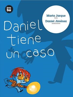 Daniel tiene un caso | 9788483430637 | Jarque, Marta