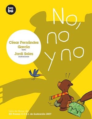 No, no y no | 9788483430088 | Fernández García, César