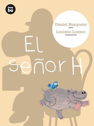 El señor H | 9788483431337 | Nesquens, Daniel