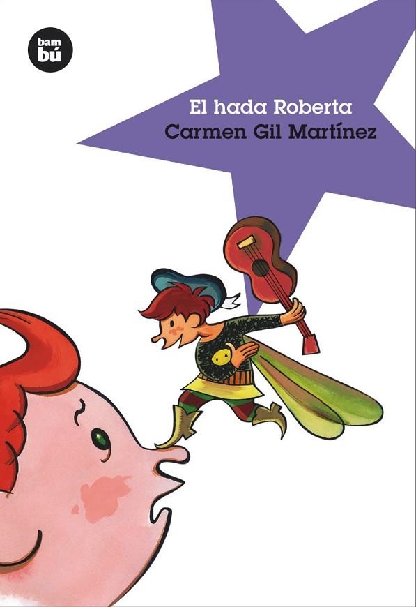 El hada Roberta | 9788493482633 | Gil Martínez, Carmen