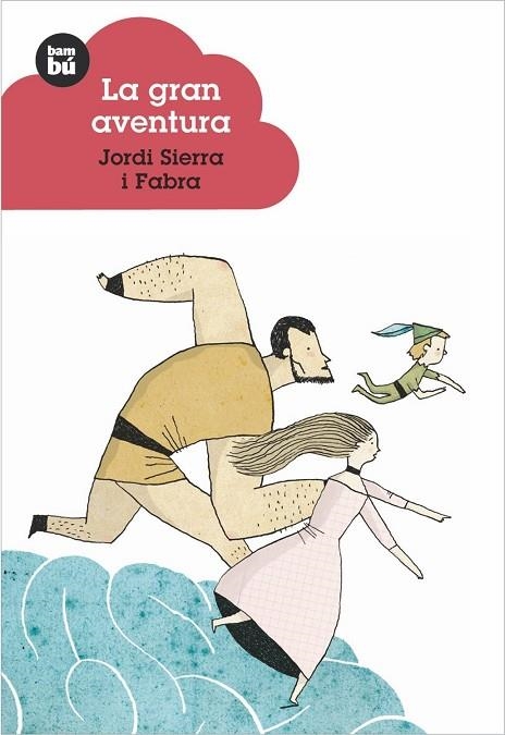La gran aventura | 9788483430224 | Sierra i Fabra, Jordi
