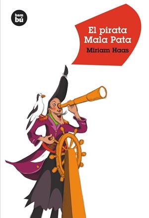 El pirata Mala Pata | 9788483430576 | Haas, Miriam