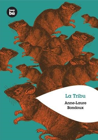 La Tribu | 9788483430453 | Bondoux, Anne-Laure