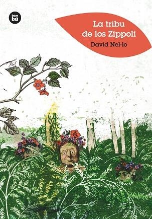 La tribu de los Zippoli | 9788483435113 | Nel·lo Colom, David