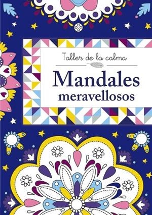 Taller de la calma. Mandales meravellosos | 9788499066622 | Varios Autores