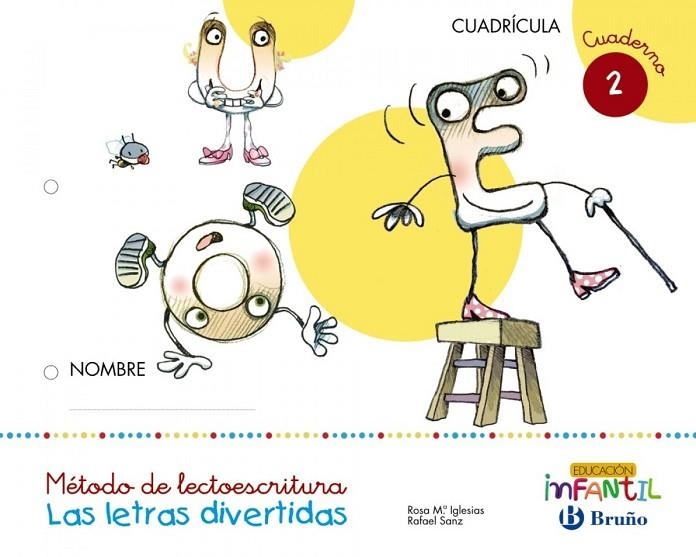 Las letras divertidas Cuadrícula Cuaderno 2 | 9788469611272 | Iglesias Iglesias, Rosa M.ª;Sanz Núñez, Rafael