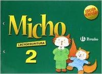 Micho 2 Lectoescritura | 9788421651025 | Martínez Belinchón, Pilar;Sahuquillo Sahuquillo, María Isabel;García García, Felisa