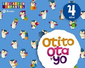Otito, Ota y yo 4 años | 9788421666692 | Caparrós González, María;Jaén Caparrós, Luis;Martín Sánchez, Marta;González Malnero, Alfonso;Carrill