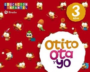 Otito, Ota y yo 3 años | 9788421666630 | Caparrós González, María;Jaén Caparrós, Luis;Martín Sánchez, Marta;González Malnero, Alfonso;Carrill