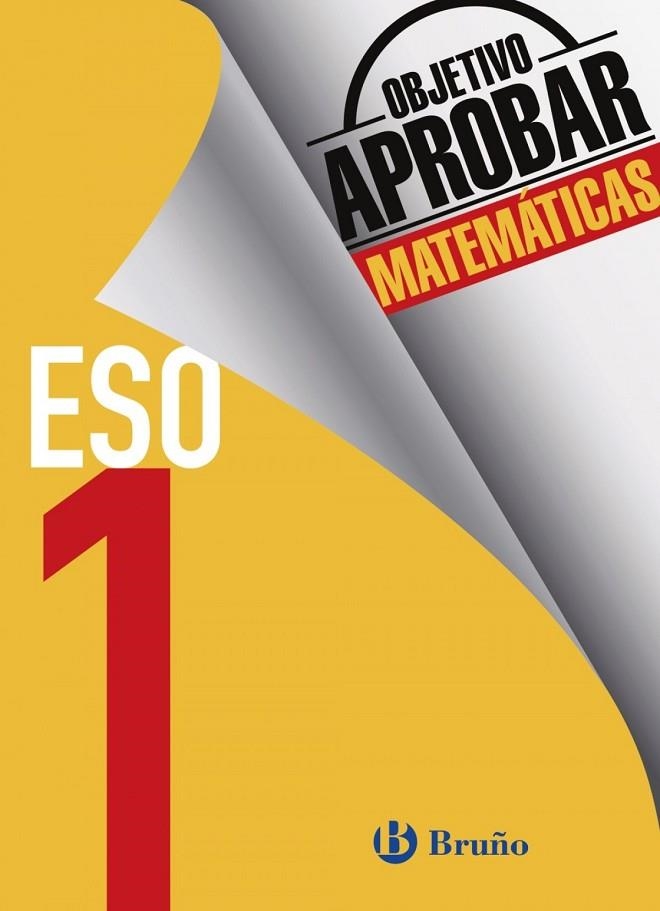 Objetivo aprobar Matemáticas 1 ESO | 9788469611944 | Fernández-Cano López, José Ángel;Arce Llach, Fernando