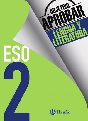 Objetivo aprobar Lengua y Literatura 2 ESO | 9788469611975 | Jiménez García-Brazales, Carmen;Gómez Regalón, Dolores