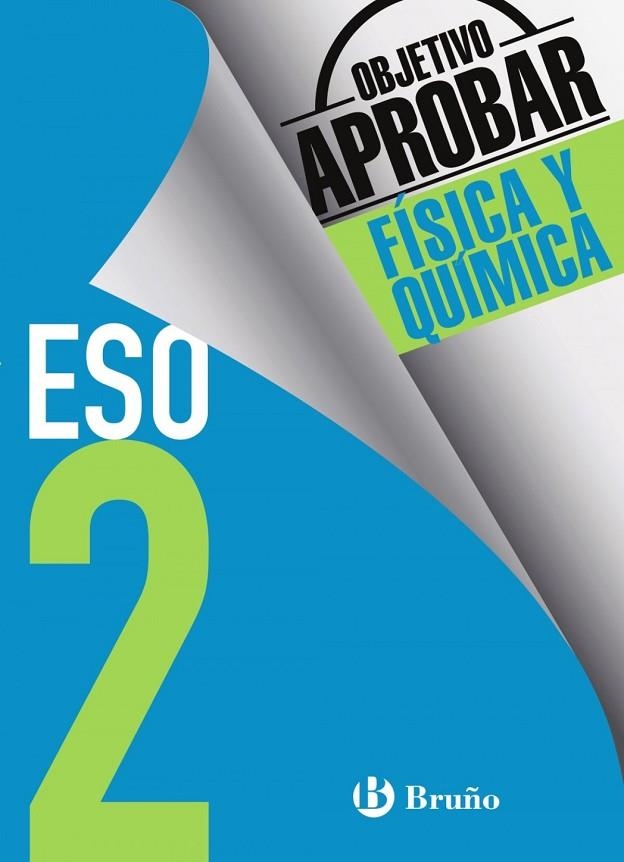 Objetivo aprobar Física y Química 2 ESO | 9788469611968 | Soriano Minnocci, Jacinto
