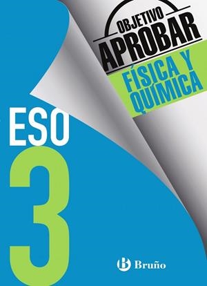 Objetivo aprobar Física y Química 3 ESO | 9788469612002 | Soriano Minnocci, Jacinto