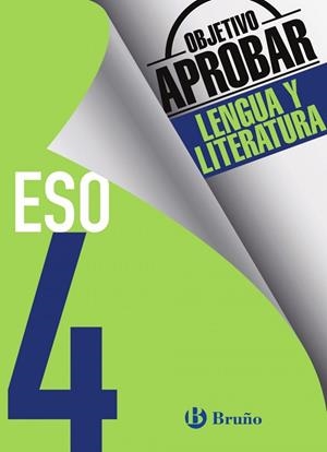 Objetivo aprobar Lengua y Literatura 4 ESO | 9788469612064 | Pizarro Pariente, Encarnación;Ramírez Ovelar, Juan Antonio;Ruiz López, Mª Soledad