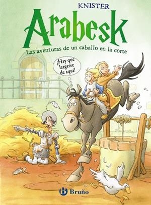 Arabesk - Las aventuras de un caballo en la corte (VOLUMEN 2) | 9788421699850 | KNISTER