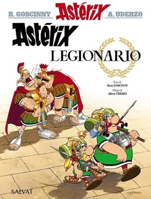 Astérix legionario | 9788469602577 | RENÉ GOSCINNY