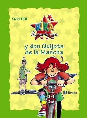 Kika Superbruja y don Quijote de la Mancha (edición especial 20 aniversario) | 9788469624258 | KNISTER